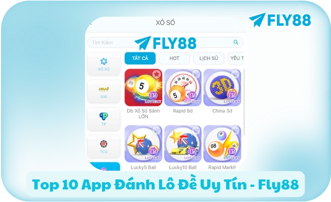 Top 10 App Danh Lo De Uy Tin Fly88 Top 10 App Đánh Lô Đề Uy Tín - Fly88